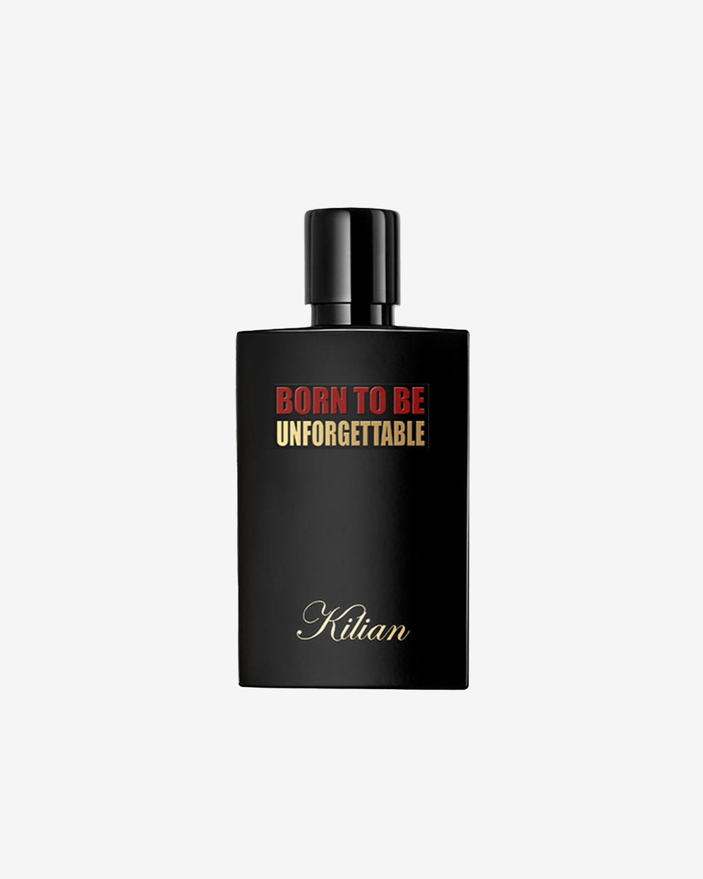 Born To Be Unforgettable